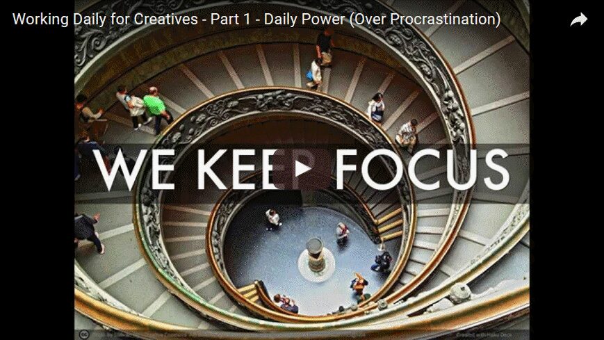 [Video] Working Daily for Creatives – Part 1